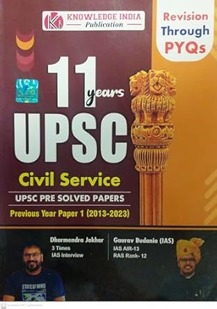 Manufacturer, Exporter, Importer, Supplier, Wholesaler, Retailer, Trader of 11 Years |UPSC Civil Services 2013-2023 Solved Paper -1 English Medium | Gaurav Budania | Dharmendra Jakhar Knowledge India  (Perfect Binding, Gaurav Budania | Dharmendra Jakhar) in New Delhi, Delhi, India.