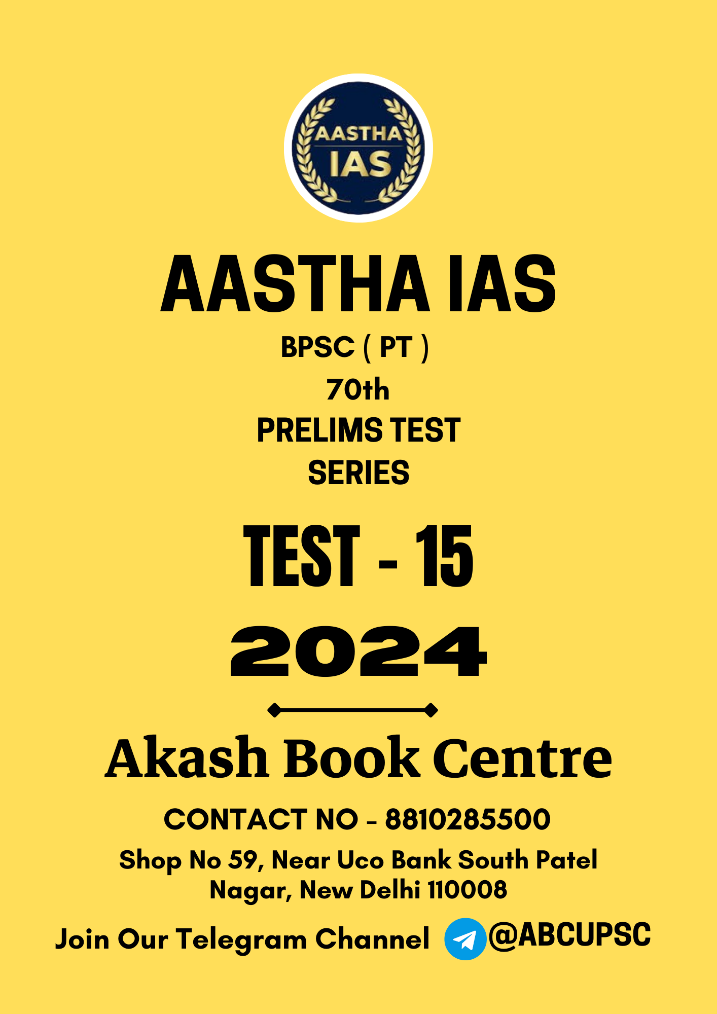 Manufacturer, Exporter, Importer, Supplier, Wholesaler, Retailer, Trader of AASTHA IAS 70th BPSC 2024 PRELIMS TEST SERIES ( PT ) TEST - 15 [ ENGLISH ] | B&W in New Delhi, Delhi, India.