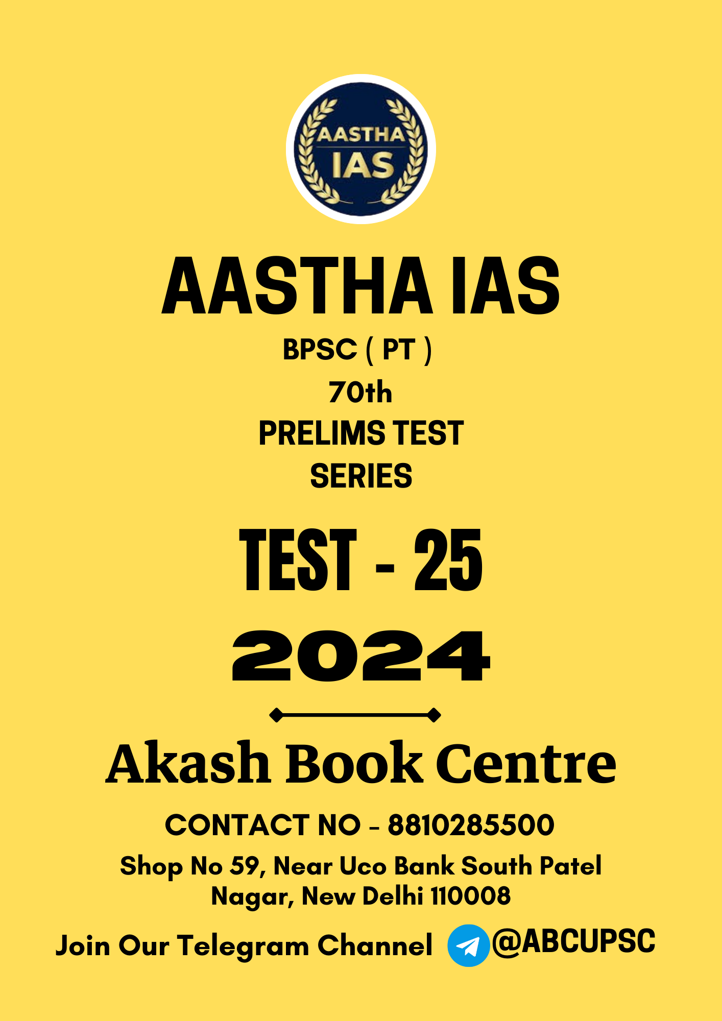 Manufacturer, Exporter, Importer, Supplier, Wholesaler, Retailer, Trader of AASTHA IAS 70th BPSC 2024 PRELIMS TEST SERIES ( PT ) TEST - 25 [ ENGLISH ] | B&W in New Delhi, Delhi, India.