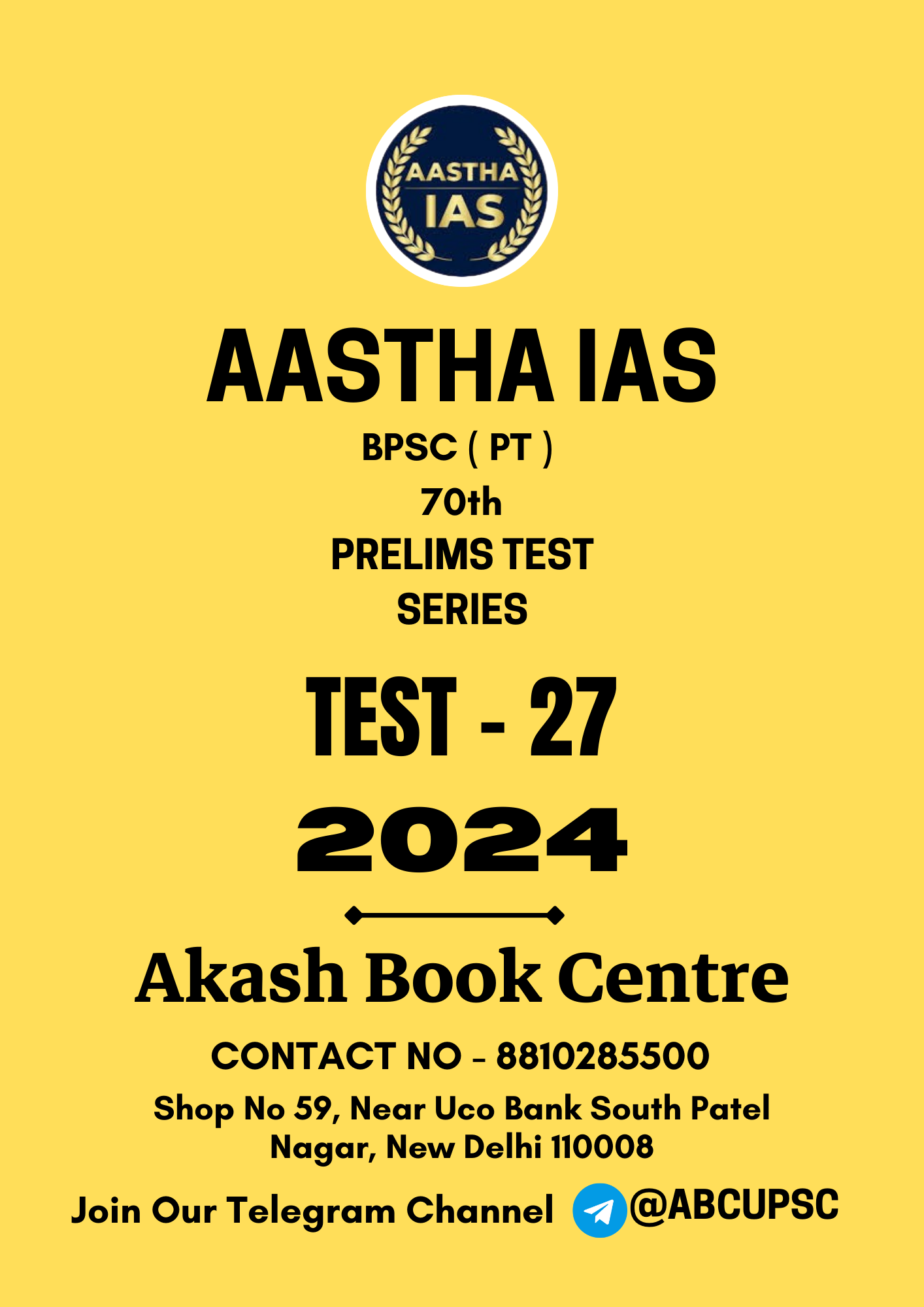 Manufacturer, Exporter, Importer, Supplier, Wholesaler, Retailer, Trader of AASTHA IAS 70th BPSC 2024 PRELIMS TEST SERIES ( PT ) TEST - 27 [ ENGLISH ] | B&W in New Delhi, Delhi, India.