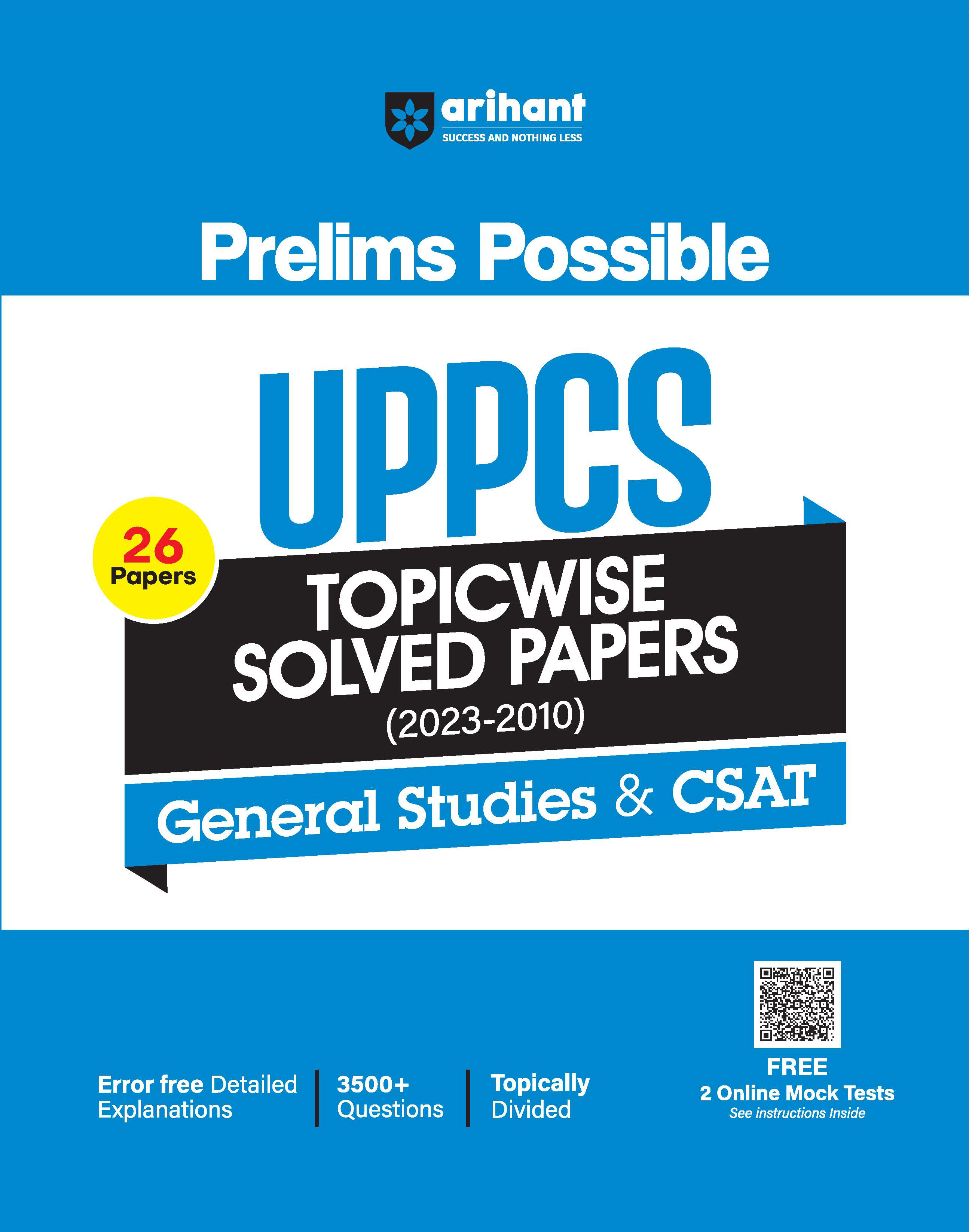 Manufacturer, Exporter, Importer, Supplier, Wholesaler, Retailer, Trader of Arihant UPPCS 2024 Prelims Exam General Studies and CSAT Topicwise Solved Papers 2023-2010 English Medium in New Delhi, Delhi, India.