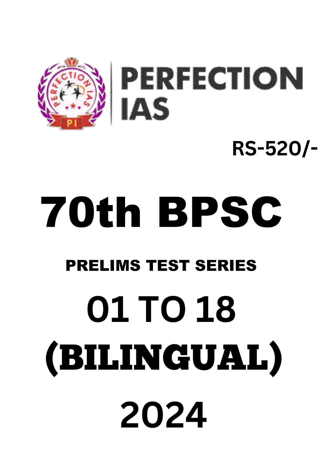 Manufacturer, Exporter, Importer, Supplier, Wholesaler, Retailer, Trader of BIHAR PERFECTION IAS 70th BPSC Prelims Test Series 01 To 18 Bilingual 2024 (BLACK & WHITE) in New Delhi, Delhi, India.