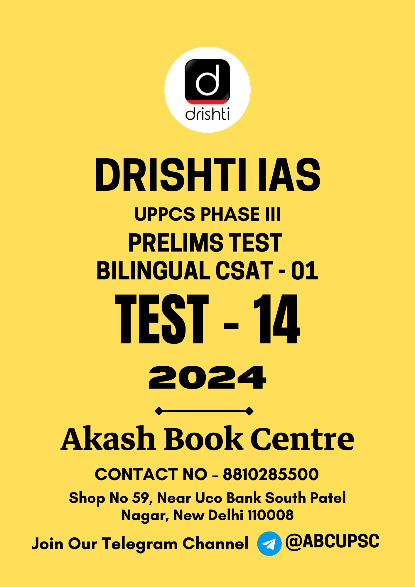 Manufacturer, Exporter, Importer, Supplier, Wholesaler, Retailer, Trader of DRISHTI IAS UPPCS Prelims Test PT GS [ BILINGUAL ] Test - 14 CSAT | 2024 | B&W in New Delhi, Delhi, India.