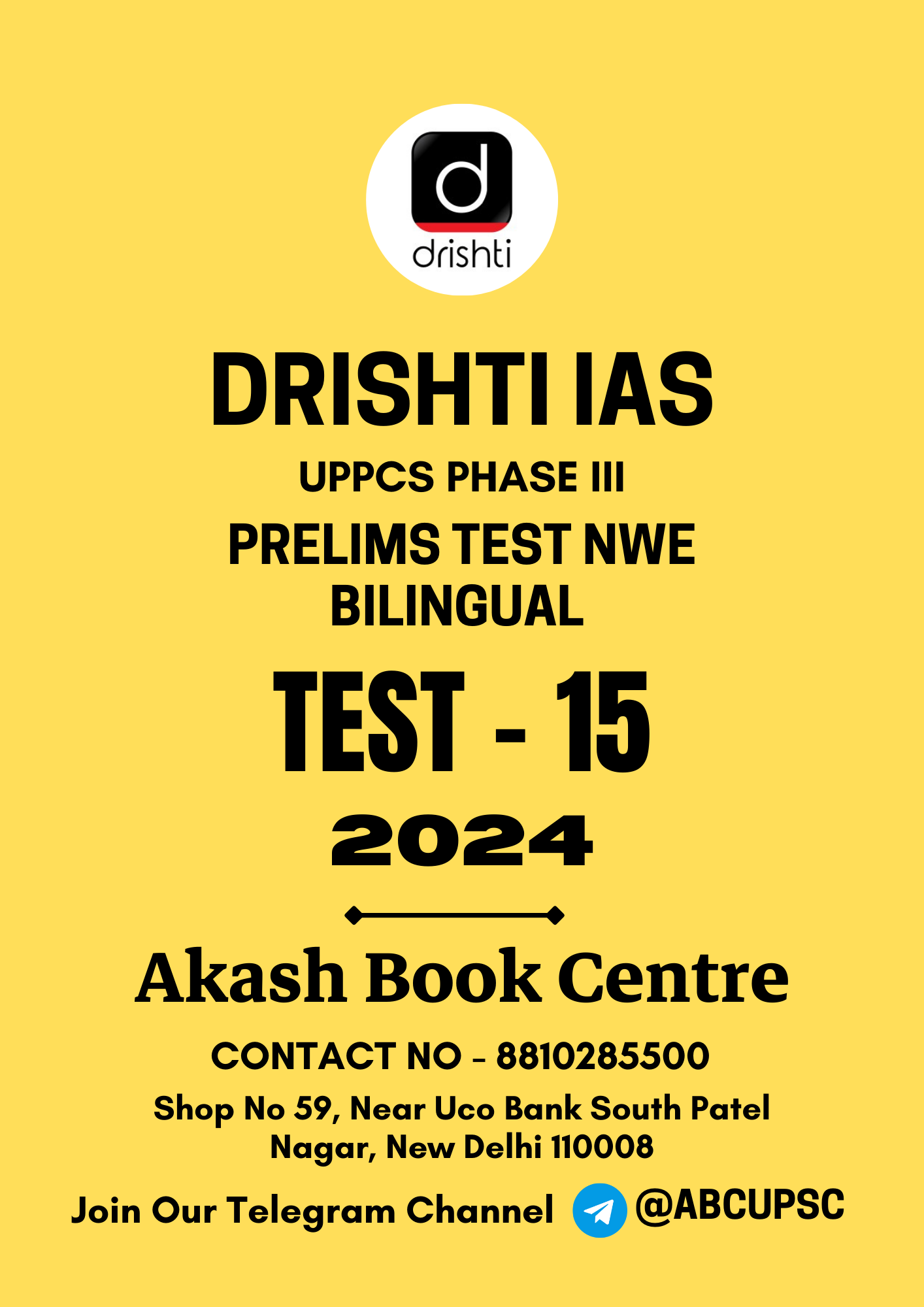 Manufacturer, Exporter, Importer, Supplier, Wholesaler, Retailer, Trader of DRISHTI IAS UPPCS Prelims Test PT GS [ BILINGUAL ] Test - 15 CSAT | 2024 | B&W in New Delhi, Delhi, India.