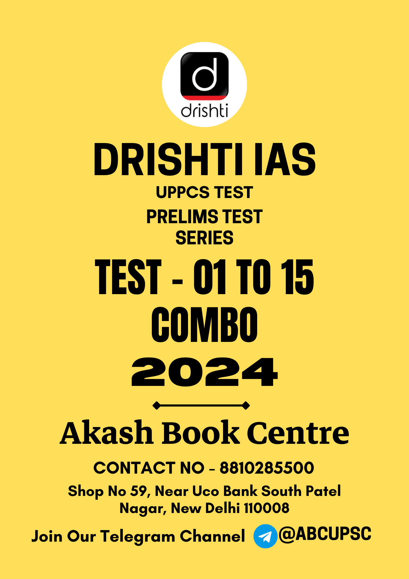 Manufacturer, Exporter, Importer, Supplier, Wholesaler, Retailer, Trader of DRISHTI IAS UPPCS PRELIMS TEST PT  [ BILINGUAL ] TEST NO - 01 TO 15 COMBO 2024 | B&W in New Delhi, Delhi, India.