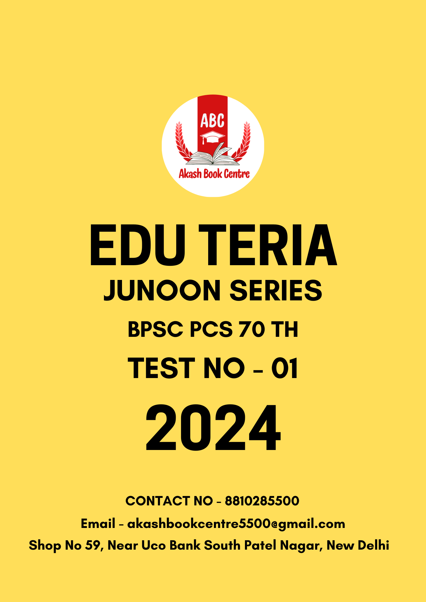 Manufacturer, Exporter, Importer, Supplier, Wholesaler, Retailer, Trader of EDUTERIA JUNOON SERIES BPSC 70th TEST 01 Bilingual 2024 (BLACK & WHITE) in New Delhi, Delhi, India.