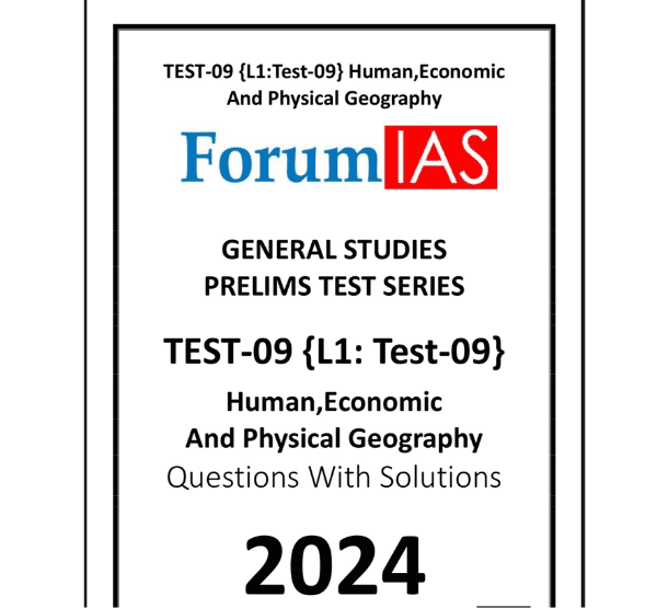 Manufacturer, Exporter, Importer, Supplier, Wholesaler, Retailer, Trader of ForumIAS General Studies Prelims Test Series Test-09{L1:Test-09} Human,Economic and Physical Geograpgy Questions with Solutions  English Medium (Black & White) in New Delhi, Delhi, India.