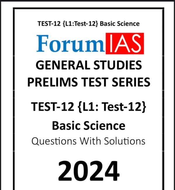 Manufacturer, Exporter, Importer, Supplier, Wholesaler, Retailer, Trader of ForumIAS General Studies Prelims Test Series Test-12{L1:Test-12} Basic Science Questions with Solutions  English Medium (Black & White) in New Delhi, Delhi, India.