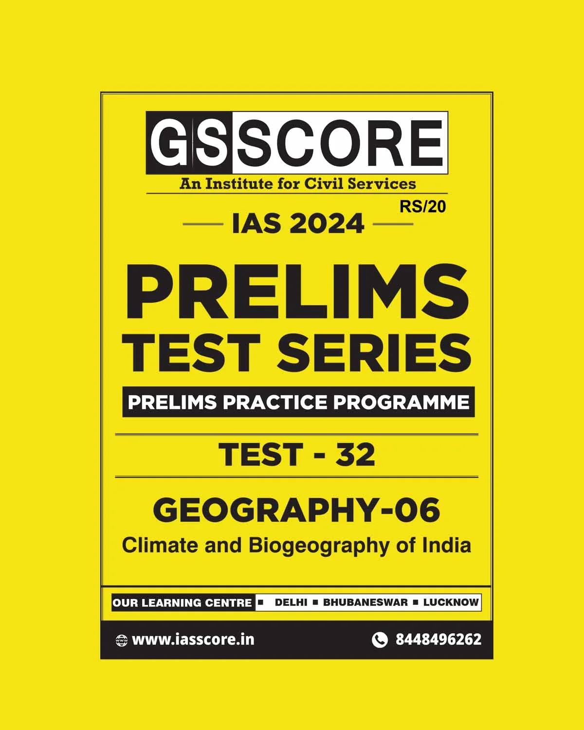 Manufacturer, Exporter, Importer, Supplier, Wholesaler, Retailer, Trader of GS SCORE 2024 PPP TEST-32_GEOGRAPHY-6 2024 FINAL ENGLISH {BLACK AND WHITE} in New Delhi, Delhi, India.