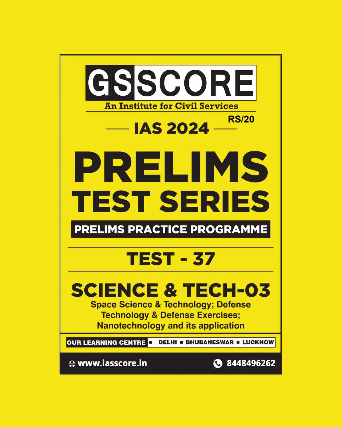 Manufacturer, Exporter, Importer, Supplier, Wholesaler, Retailer, Trader of GS SCORE 2024 PPP TEST-37_SCIENCE&TECHNOLOGY-3 2024 FINAL ENGLISH {BLACK AND WHITE} in New Delhi, Delhi, India.