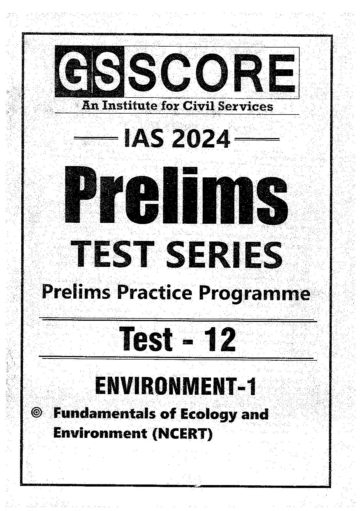 GS SCORE PRELIMS TEST SERIES 2024 Practice Programme