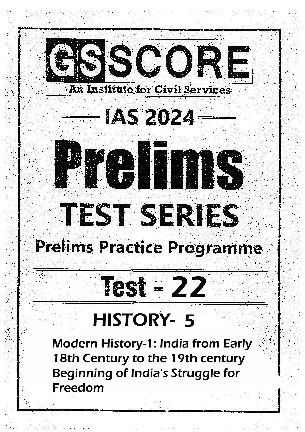 GS SCORE PRELIMS TEST SERIES 2024 Practice Programme   Gs Score Prelims Test Series 2024 Practice Programme Test 22 History 5 English Medium Black White 