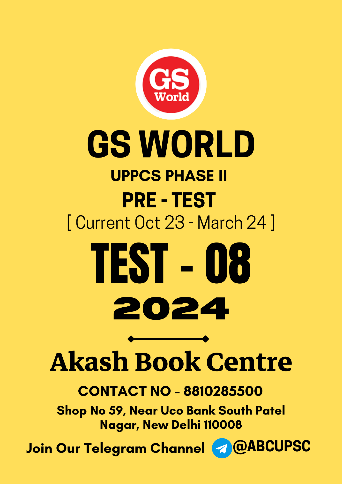 Manufacturer, Exporter, Importer, Supplier, Wholesaler, Retailer, Trader of GS WORLD UPPCS Prelims Test PT Test - 08 [ bilingual ] ( Current Oct 23 - March 24  ) | 2024 | B&W in New Delhi, Delhi, India.