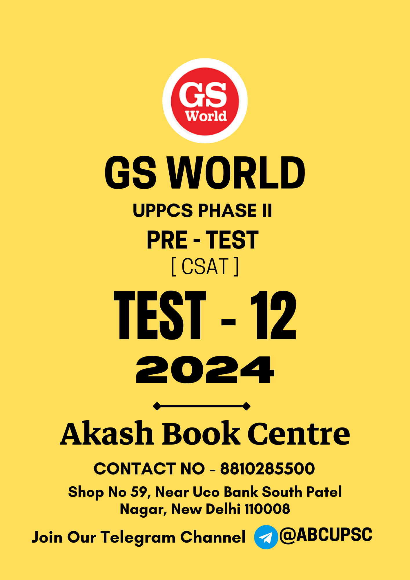 Manufacturer, Exporter, Importer, Supplier, Wholesaler, Retailer, Trader of GS WORLD UPPCS Prelims Test PT Test - 12 [ bilingual ] ( CSAT ) | 2024 | B&W in New Delhi, Delhi, India.