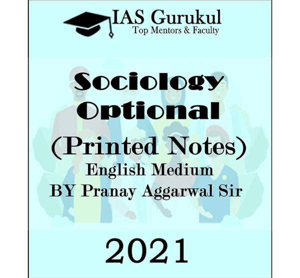 Manufacturer, Exporter, Importer, Supplier, Wholesaler, Retailer, Trader of Ias Gurukul Sociology Optional By By Pranay Aggarwal Sir Printed Notes 2021 English Medium in New Delhi, Delhi, India.