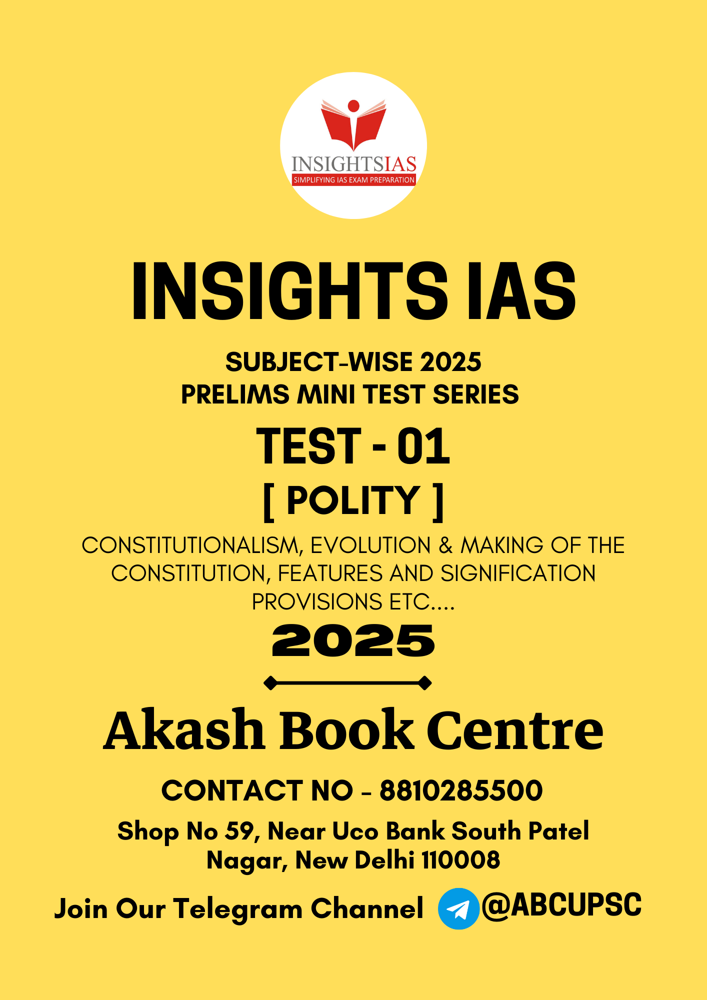 Manufacturer, Exporter, Importer, Supplier, Wholesaler, Retailer, Trader of INSIGHTS IAS Subject Wise 2025 Prelims Mini Test Series [ English ] Test No - 01 [ Polity ] | B&W in New Delhi, Delhi, India.