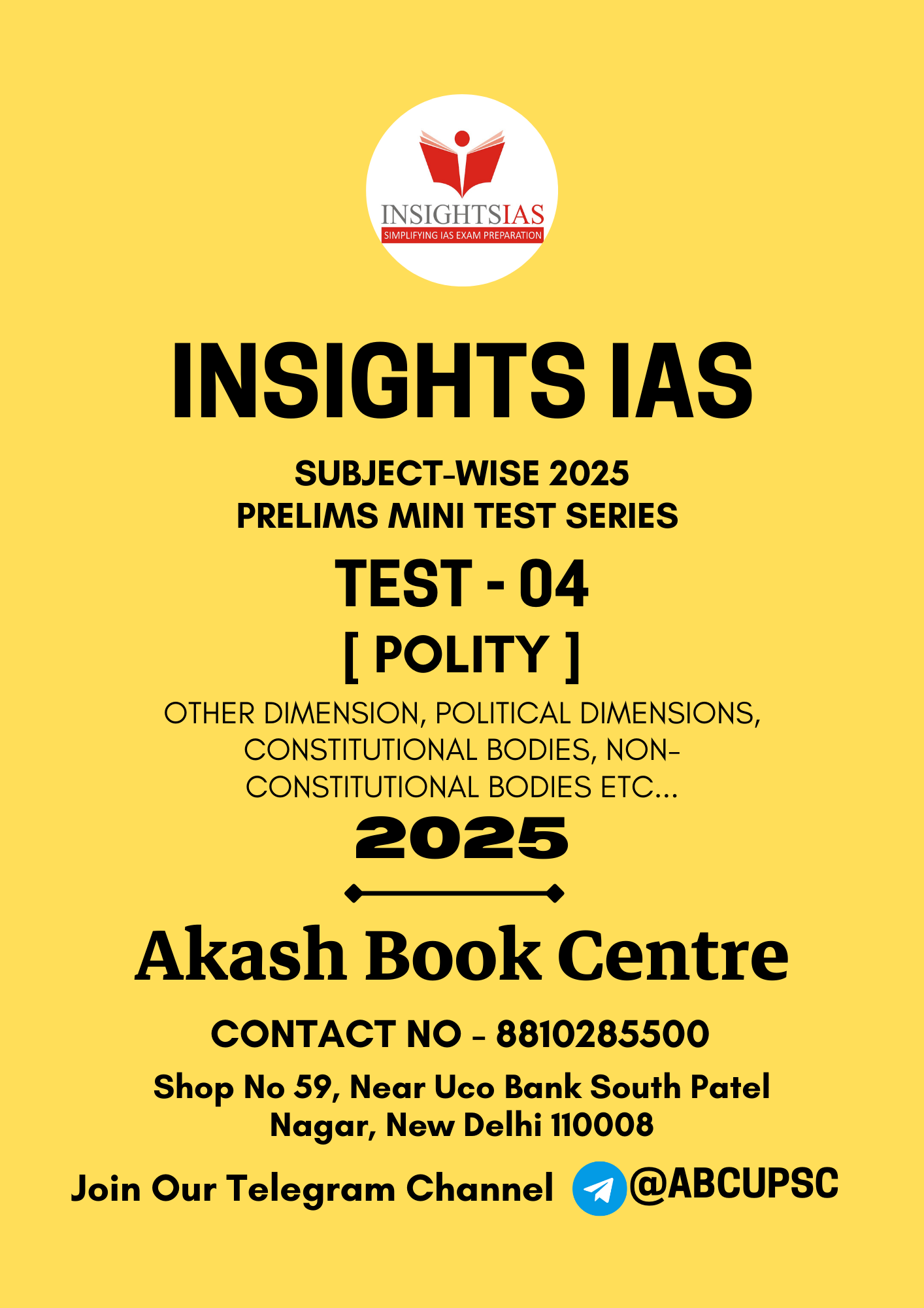 Manufacturer, Exporter, Importer, Supplier, Wholesaler, Retailer, Trader of INSIGHTS IAS Subject Wise 2025 Prelims Mini Test Series [ English ] Test No - 04 [ Polity ] | B&W in New Delhi, Delhi, India.