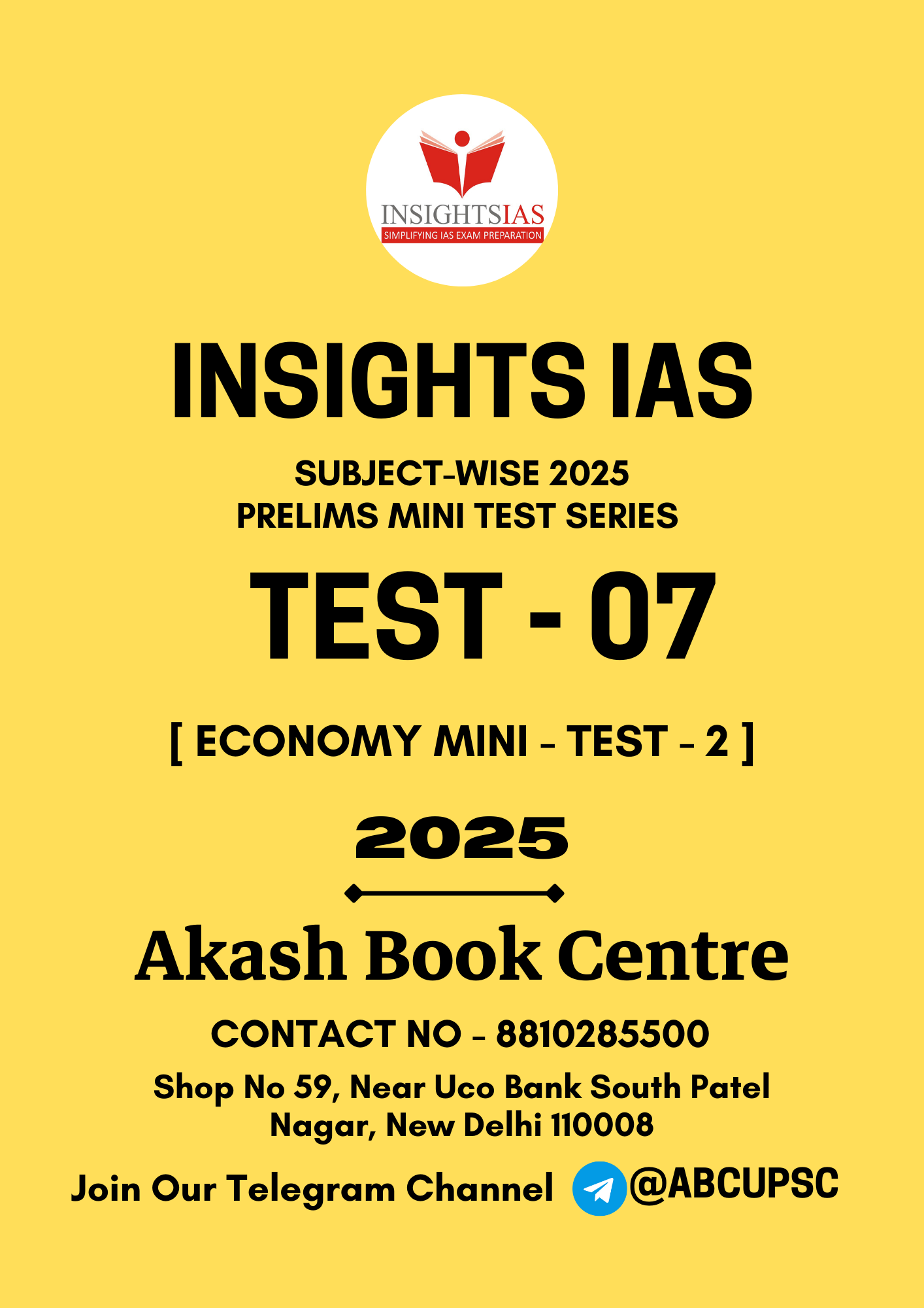 Manufacturer, Exporter, Importer, Supplier, Wholesaler, Retailer, Trader of INSIGHTS IAS Subject Wise 2025 Prelims Mini Test Series [ English ] Test No - 07 [ Economy - 2 ]| B&W in New Delhi, Delhi, India.