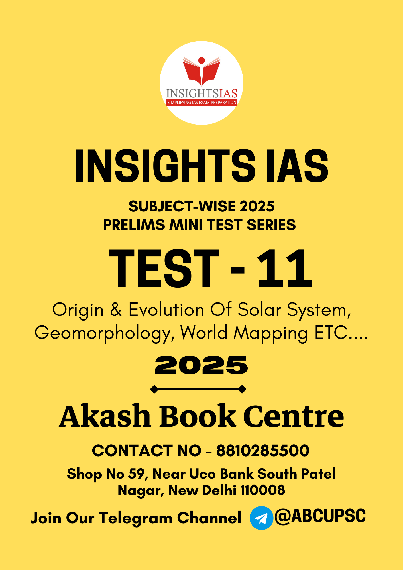 Manufacturer, Exporter, Importer, Supplier, Wholesaler, Retailer, Trader of INSIGHTS IAS Subject Wise 2025 Prelims Mini Test Series [ English ] Test No - 11 | B&W in New Delhi, Delhi, India.