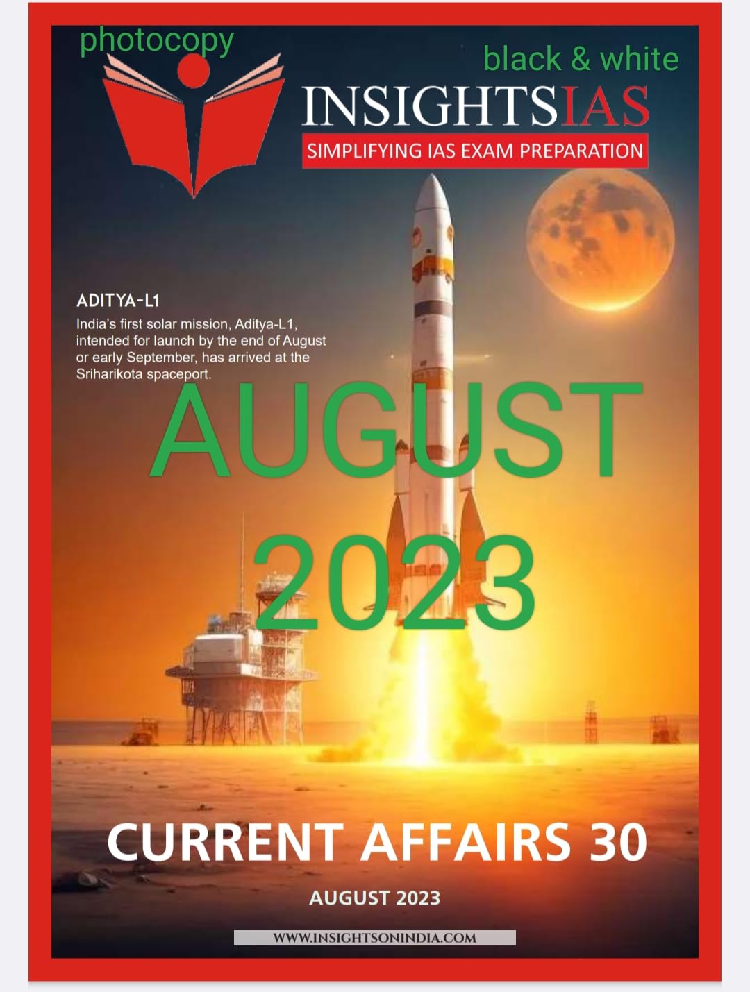 Manufacturer, Exporter, Importer, Supplier, Wholesaler, Retailer, Trader of Insight'IAS Current Affairs August 2023 English Medium (Black & White) in New Delhi, Delhi, India.