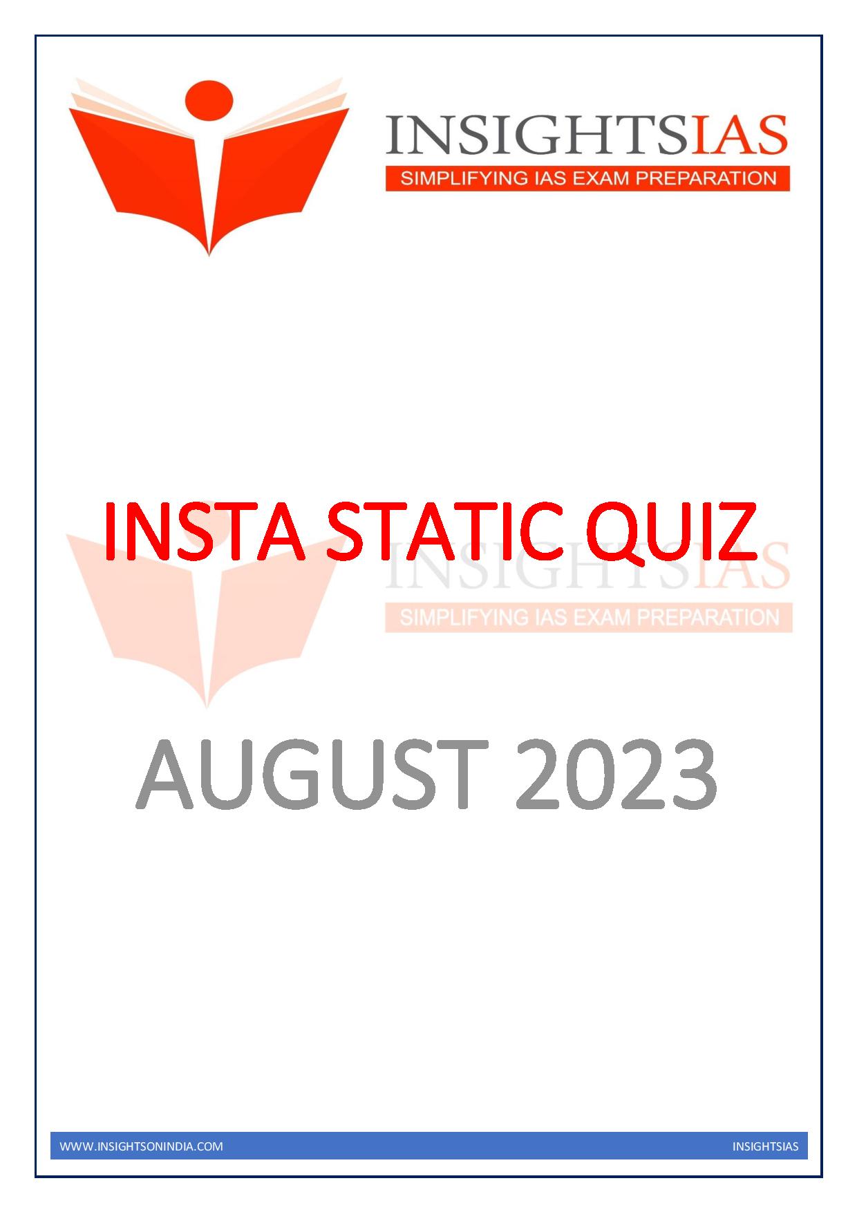 Manufacturer, Exporter, Importer, Supplier, Wholesaler, Retailer, Trader of Insight'IAS INSTA STATIC QUIZ August 2023 English Medium (Black & White) in New Delhi, Delhi, India.