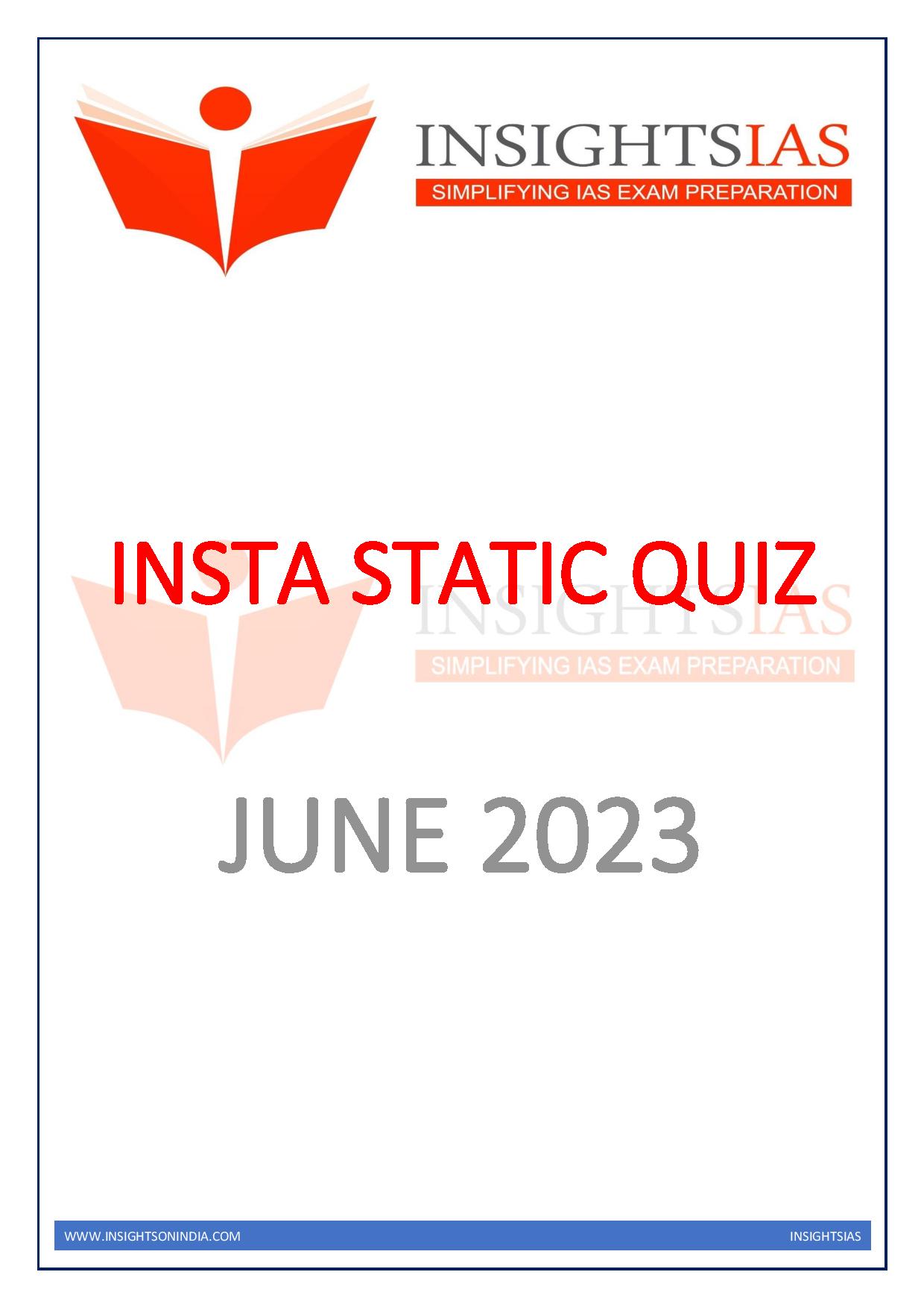 Manufacturer, Exporter, Importer, Supplier, Wholesaler, Retailer, Trader of Insight'IAS INSTA STATIC QUIZ June 2023 English Medium (Black & White) in New Delhi, Delhi, India.