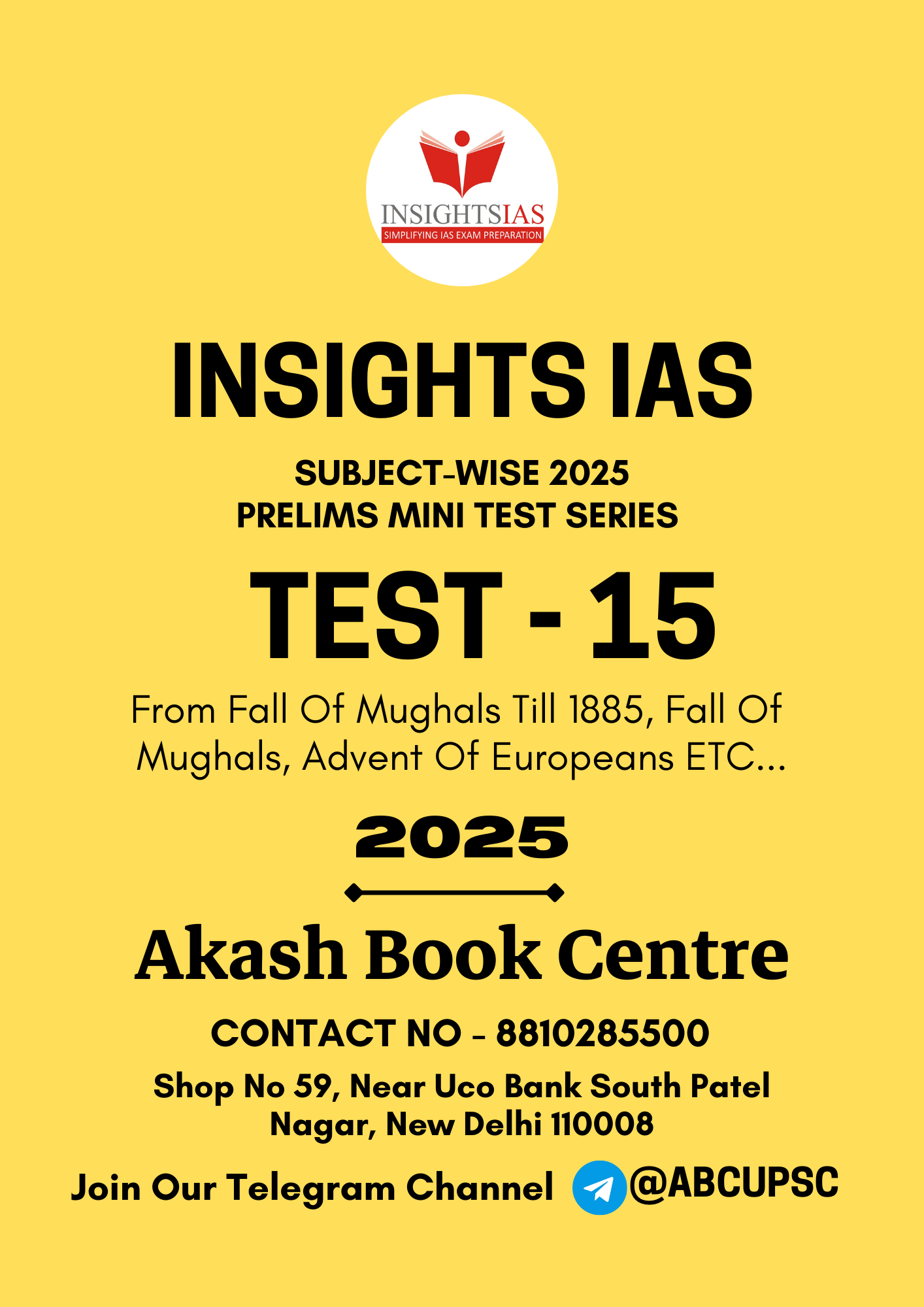 Manufacturer, Exporter, Importer, Supplier, Wholesaler, Retailer, Trader of INSIGHTS IAS Subject Wise 2025 Prelims Mini Test Series [ English ] Test No - 15 | B&W in New Delhi, Delhi, India.