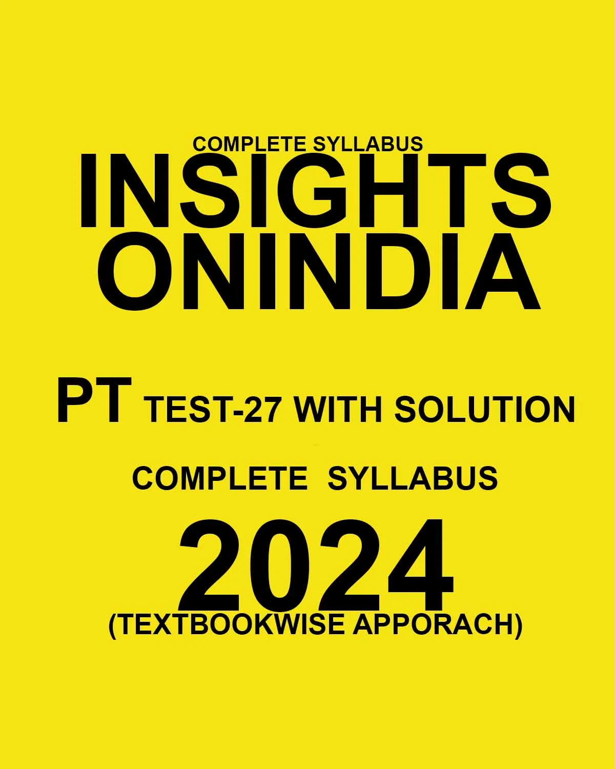 Manufacturer, Exporter, Importer, Supplier, Wholesaler, Retailer, Trader of INSIGHTS ONINDIA 2024 TEXTBOOKWISE PT TEST 27 FINAL ENGLISH {BLACK AND WHITE} in New Delhi, Delhi, India.