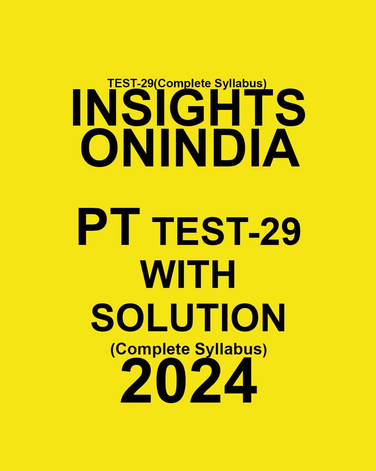 Manufacturer, Exporter, Importer, Supplier, Wholesaler, Retailer, Trader of INSIGHTSONINDIA 2024 SUBJECTWISE TEST-29 FINAL {FULL TEST} {ENGLISH} {BLACK AND WHITE} in New Delhi, Delhi, India.