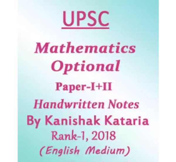 Manufacturer, Exporter, Importer, Supplier, Wholesaler, Retailer, Trader of Mathematics Optional By Kanishak Kataria Paper-I+II Rank-1, 2018 English Medium in New Delhi, Delhi, India.