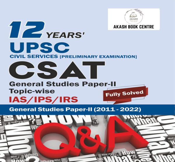 Manufacturer, Exporter, Importer, Supplier, Wholesaler, Retailer, Trader of NEXT IAS CSAT : 2011-2022 Previous Years' Solved Papers English Medium (BLACK & WHITE) in New Delhi, Delhi, India.