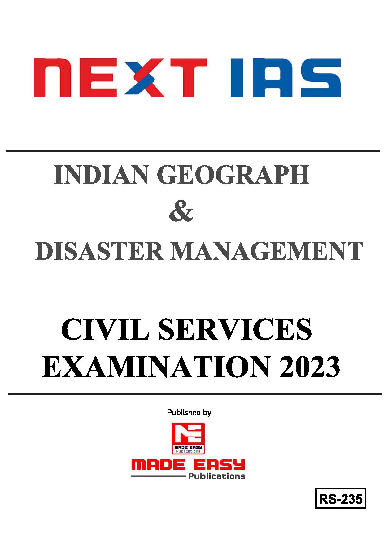 Manufacturer, Exporter, Importer, Supplier, Wholesaler, Retailer, Trader of Next IAS Indian Geography & Disaster Management Civil Services Examination 2023 English Medium (BLACK & WHITE) in New Delhi, Delhi, India.