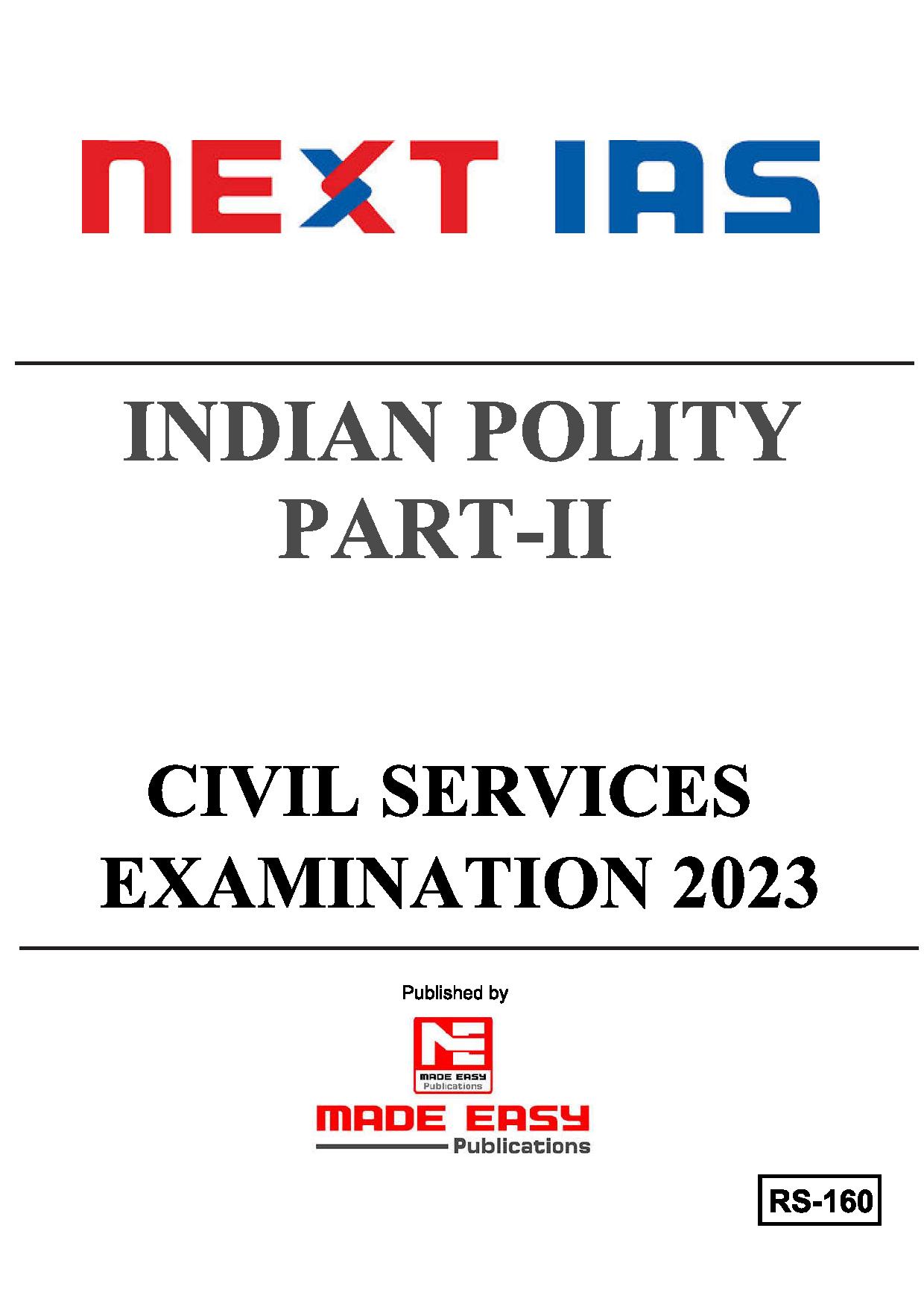 Manufacturer, Exporter, Importer, Supplier, Wholesaler, Retailer, Trader of Next IAS Indian Polity Civil Services Examination 2023 Part-II English Medium (BLACK & WHITE) in New Delhi, Delhi, India.