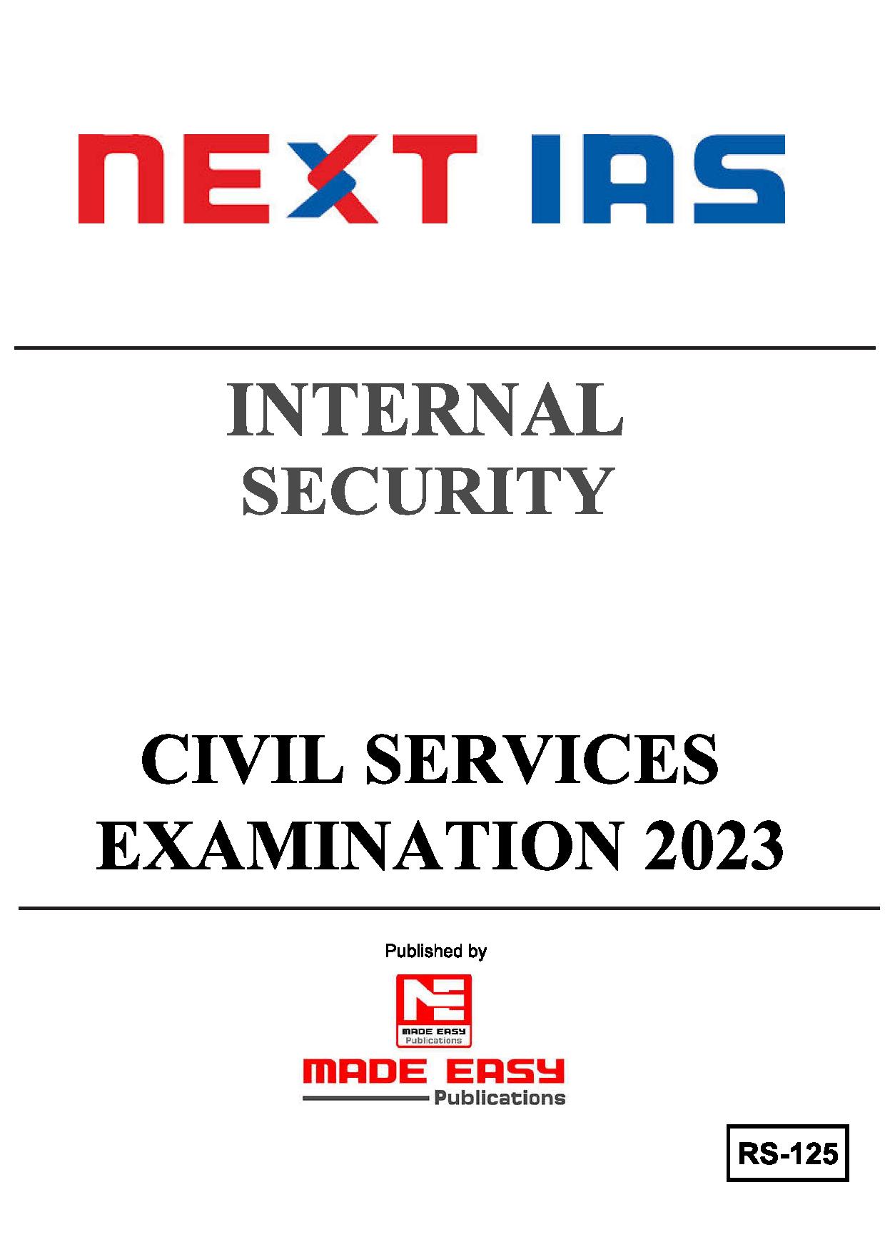 Manufacturer, Exporter, Importer, Supplier, Wholesaler, Retailer, Trader of Next IAS Internal Security Civil Services Examination 2023 English Medium (BLACK & WHITE)3 in New Delhi, Delhi, India.