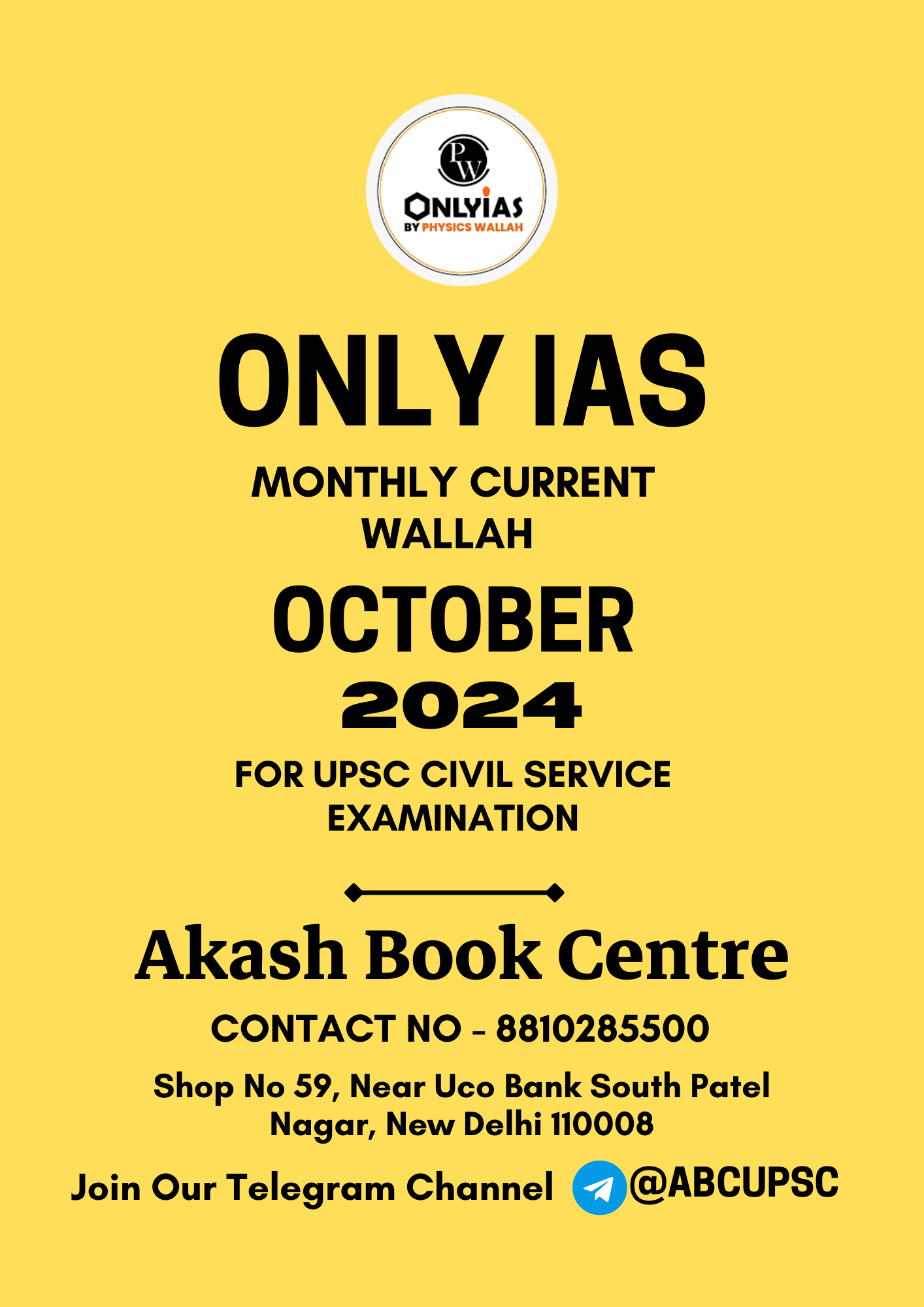 Manufacturer, Exporter, Importer, Supplier, Wholesaler, Retailer, Trader of ONLY IAS MONTHLY CURRENT WALLAH OCTOBER 2024 [ ENGLISH ] | B&W in New Delhi, Delhi, India.