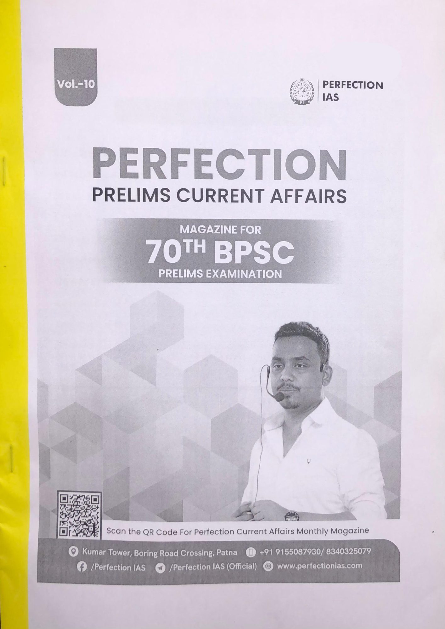 Manufacturer, Exporter, Importer, Supplier, Wholesaler, Retailer, Trader of Perfection IAS PRELIMS CURRENT AFFAIRS VOL - 10 FOR 70TH PRELIMS EXAMINATION | BLACK & WHITE in New Delhi, Delhi, India.