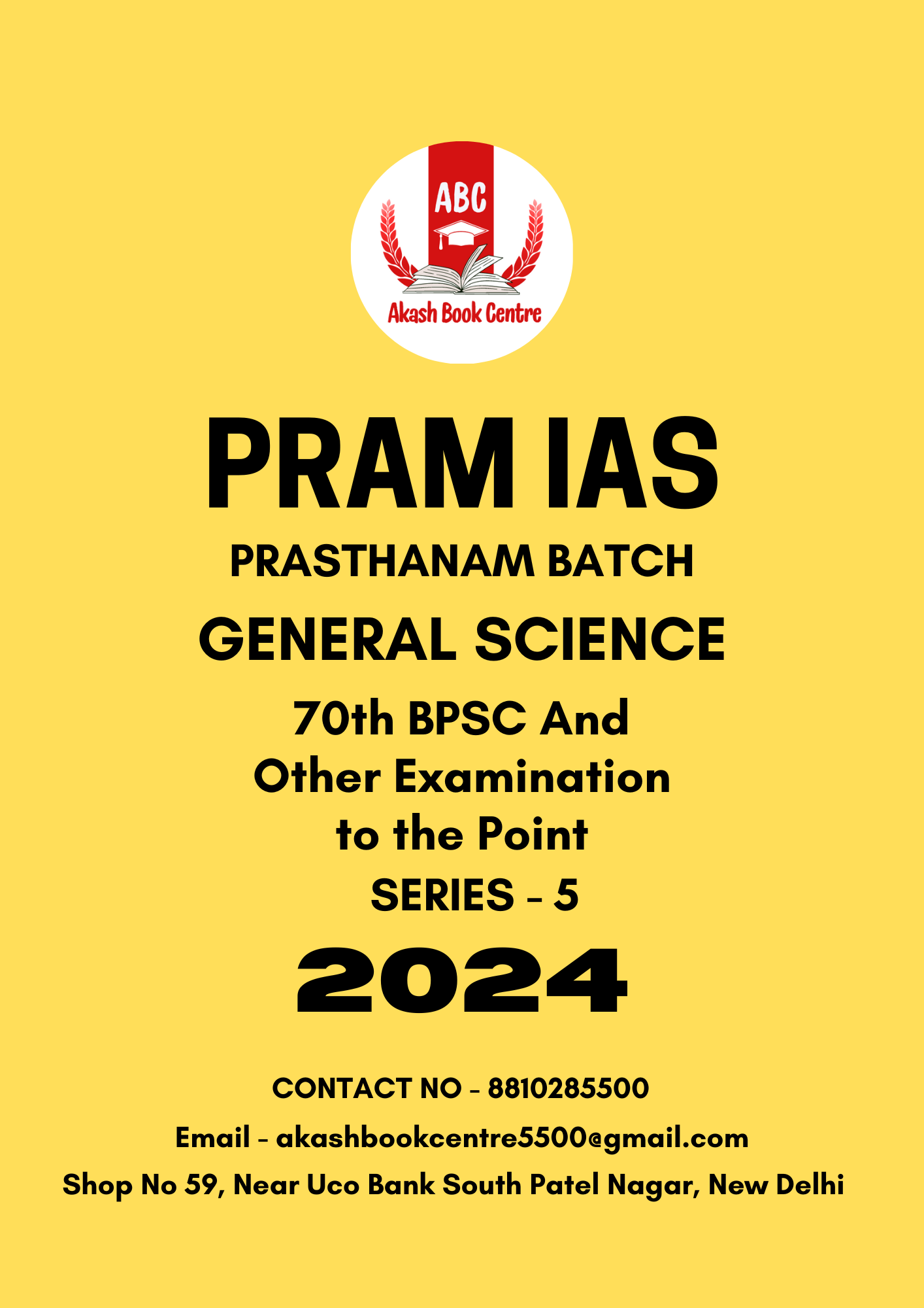 Manufacturer, Exporter, Importer, Supplier, Wholesaler, Retailer, Trader of PRAM IAS General Science 70th BPSC GS NOTES PRASTHANAM BATCH SERIES - 5 | Black & White in New Delhi, Delhi, India.