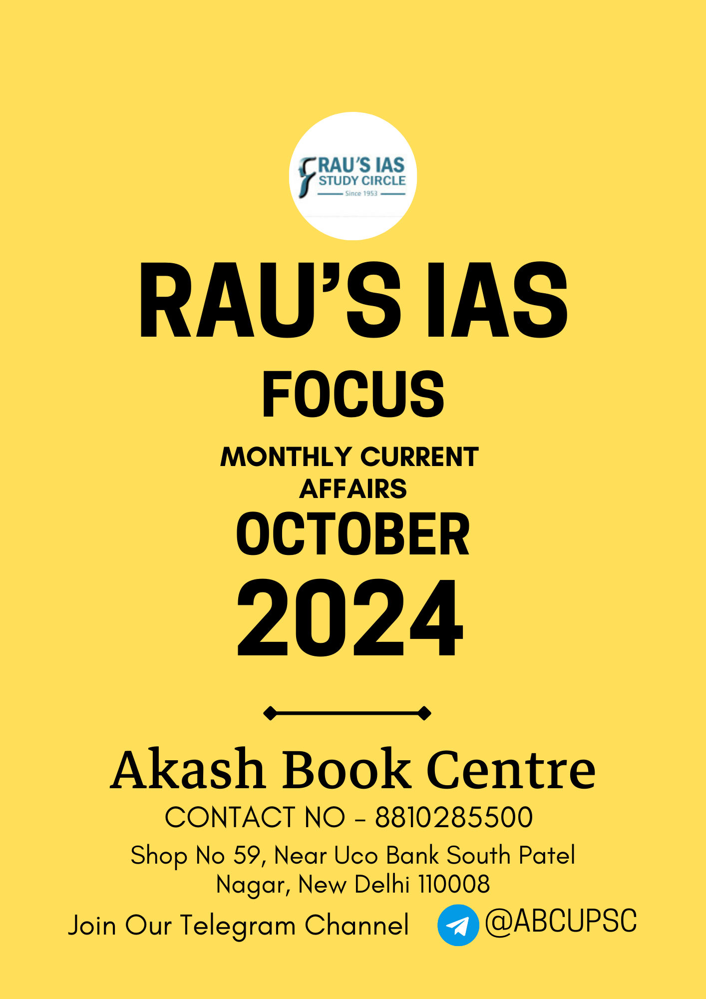 Manufacturer, Exporter, Importer, Supplier, Wholesaler, Retailer, Trader of Rau's IAS FOCUS Monthly Current Affairs [ ENGLISH ] October 2024 | B&W in New Delhi, Delhi, India.