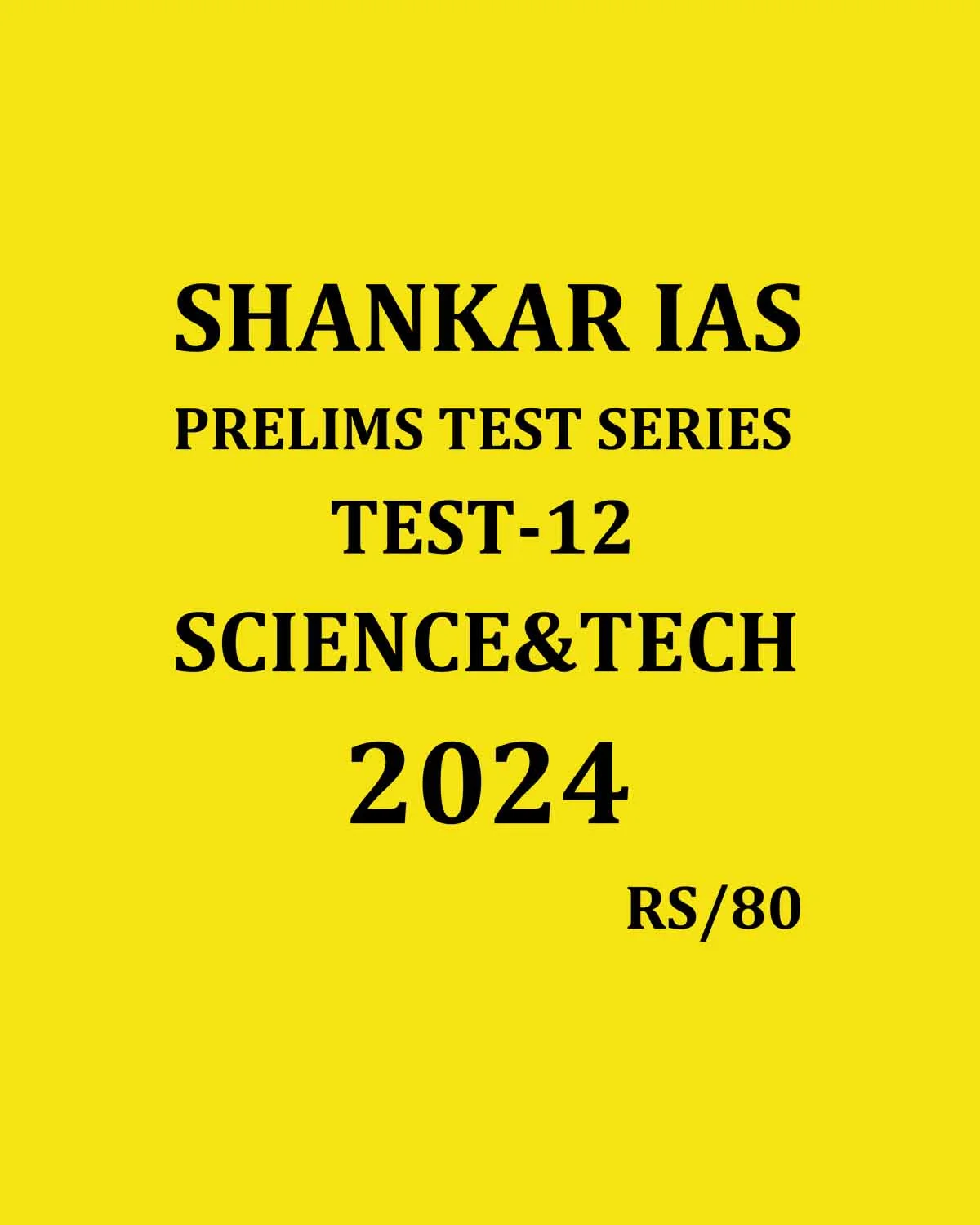 Manufacturer, Exporter, Importer, Supplier, Wholesaler, Retailer, Trader of SHANKAR IAS PRELIMS TEST SERIES 2024 TEST-12 (SCIENCE & TECH-2} 2024 FINAL ENGLISH {BLACK AND WHITE} in New Delhi, Delhi, India.