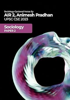 Manufacturer, Exporter, Importer, Supplier, Wholesaler, Retailer, Trader of ( Sociology optional By- Animesh Pradhan Air-2, ) 2023 Paper-2 Handwritten Notes English medium in New Delhi, Delhi, India.