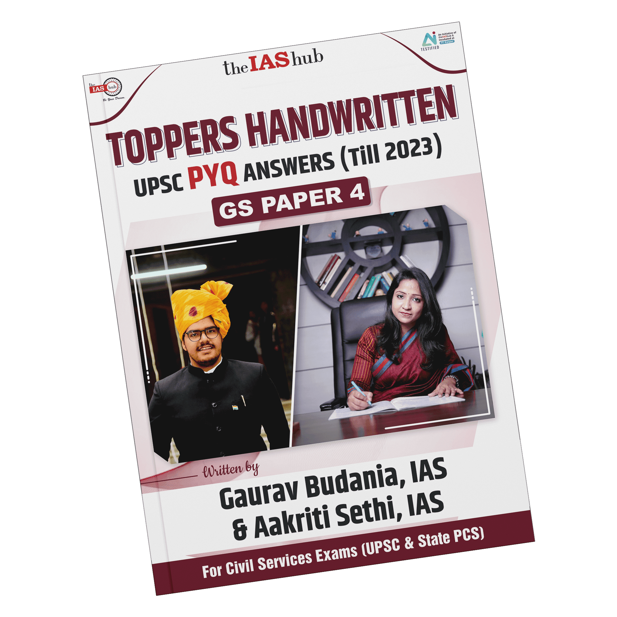 Manufacturer, Exporter, Importer, Supplier, Wholesaler, Retailer, Trader of The Ias Hub Gaurav Budania, Ias & Ankriti Sethi Ias Toppers Handwritten UPSC PYQ Answers Till 2023 GS Paper 4 Original Book in New Delhi, Delhi, India.