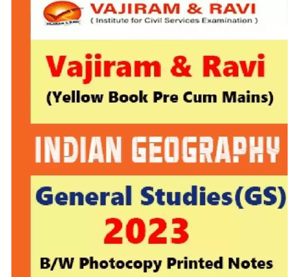 Manufacturer, Exporter, Importer, Supplier, Wholesaler, Retailer, Trader of Vajiram & Ravi General Studies Yellow Book Indian Geography 2023 Printed Notes English Medium in New Delhi, Delhi, India.