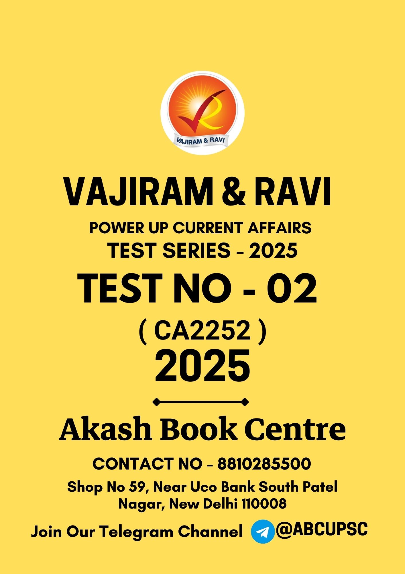 Manufacturer, Exporter, Importer, Supplier, Wholesaler, Retailer, Trader of VAJIRAM & RAVI POWER UP ( PT ) CURRENT AFFAIRS TEST NO - 2 | (CA2252) 2025 B&W in New Delhi, Delhi, India.