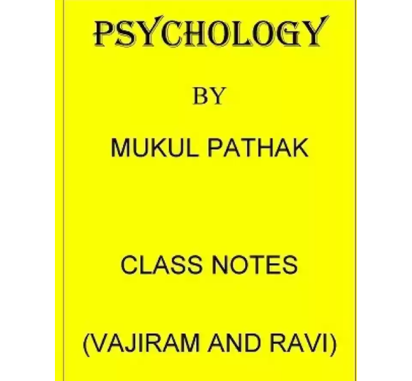 Manufacturer, Exporter, Importer, Supplier, Wholesaler, Retailer, Trader of Vajiram & Ravi Psychology Optional By Mukul Pathak Handwritten Class Notes 2019 English Medium in New Delhi, Delhi, India.