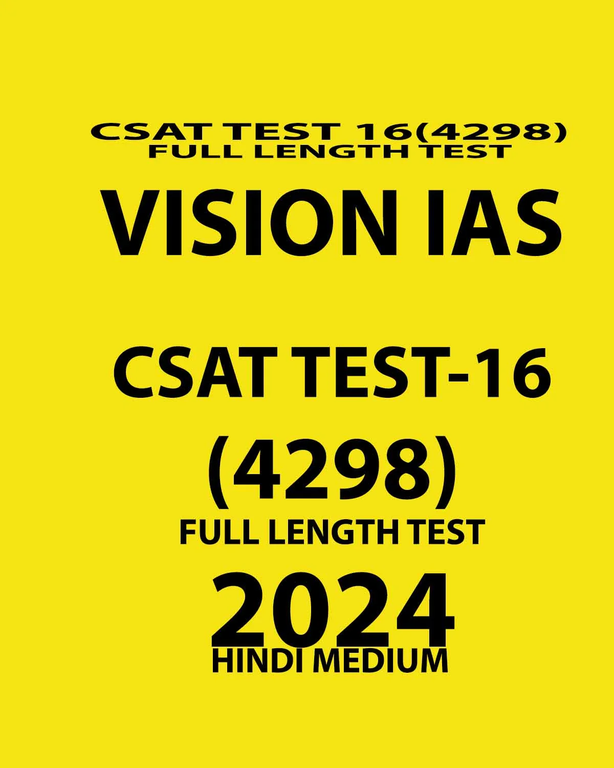 Manufacturer, Exporter, Importer, Supplier, Wholesaler, Retailer, Trader of VISION IAS 2024 TEST-16 FULL LENGTH TEST 2024 FINAL {ENGLISH} {BLACK AND WHITE} in New Delhi, Delhi, India.