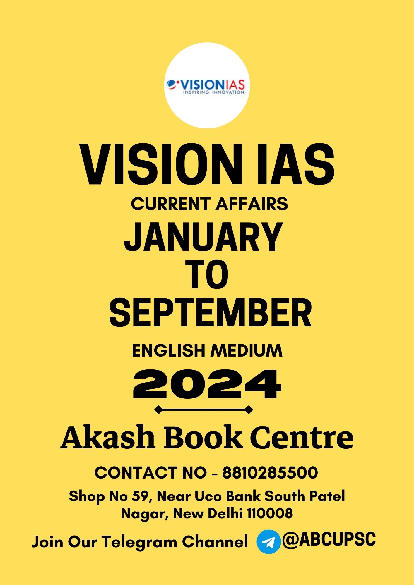 Manufacturer, Exporter, Importer, Supplier, Wholesaler, Retailer, Trader of VISION IAS CURRENT AFFAIRS COMBO JANUARY To SEPTEMBER 2024 [ ENGLISH ] {B&W} in New Delhi, Delhi, India.