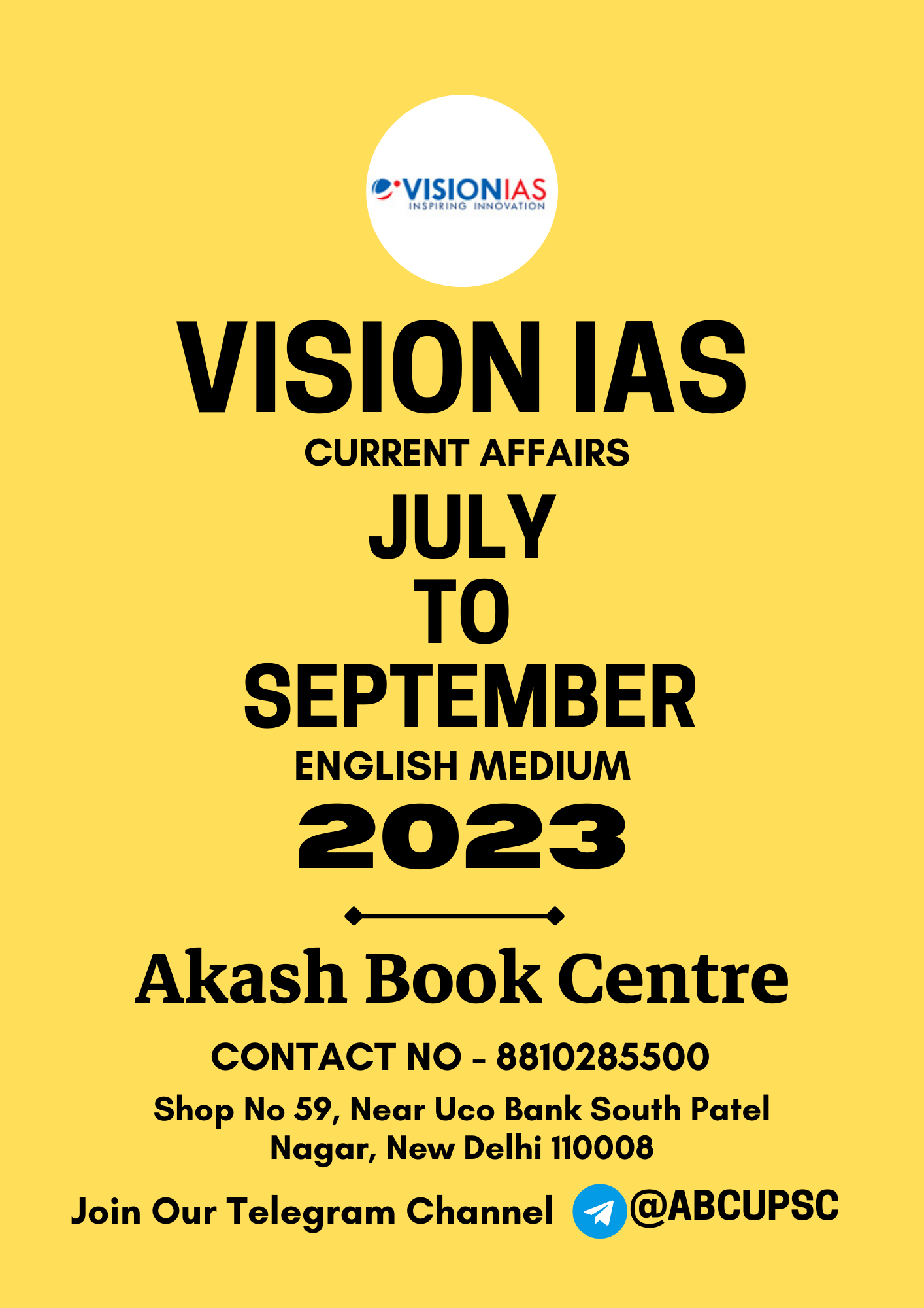 Manufacturer, Exporter, Importer, Supplier, Wholesaler, Retailer, Trader of VISION IAS CURRENT AFFAIRS COMBO JULY To SEPT 2023 [ ENGLISH ] | B&W in New Delhi, Delhi, India.