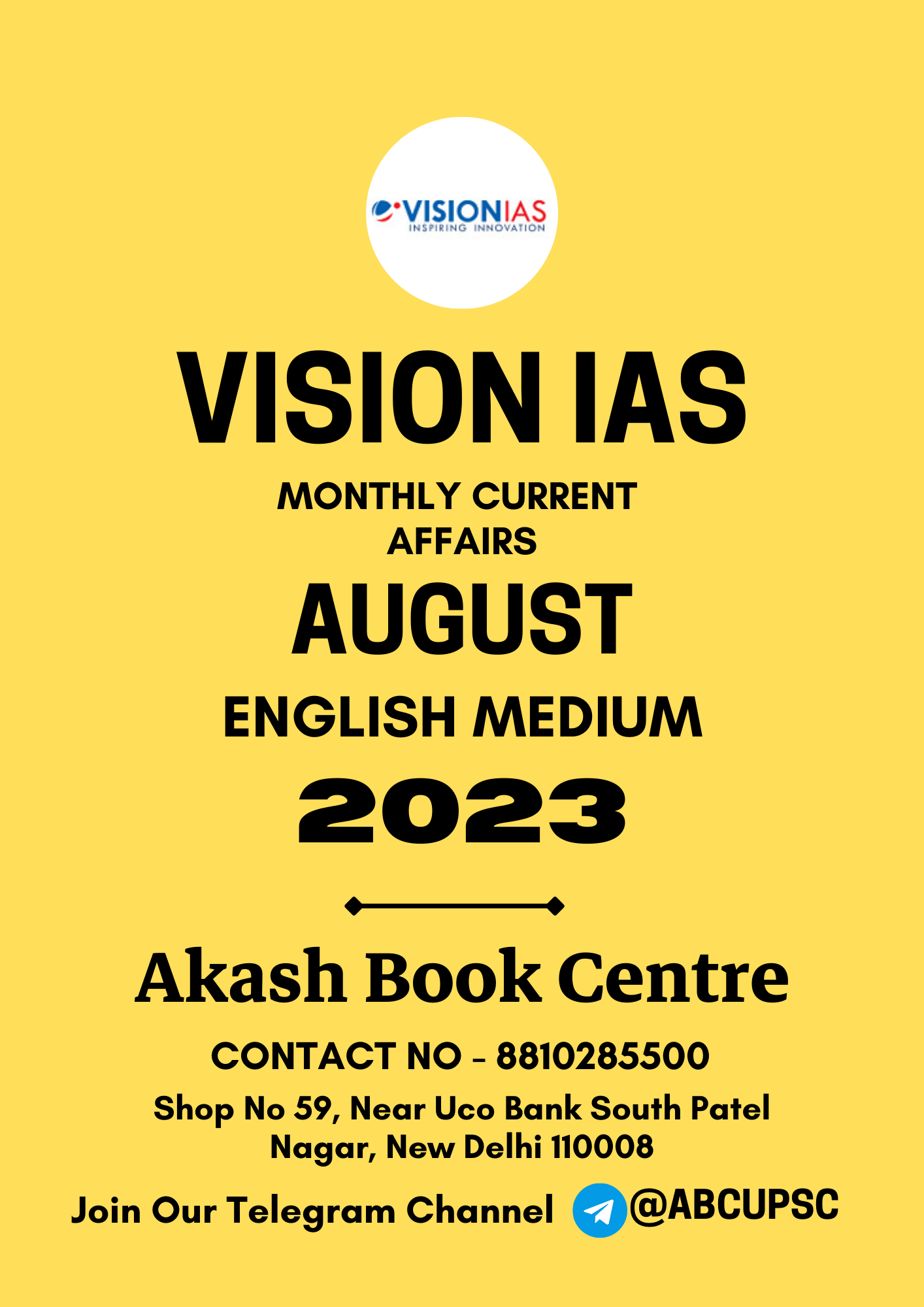 Manufacturer, Exporter, Importer, Supplier, Wholesaler, Retailer, Trader of VISION IAS CURRENT AFFAIRS [ ENGLISH ] AUGUST 2023 | B&W in New Delhi, Delhi, India.