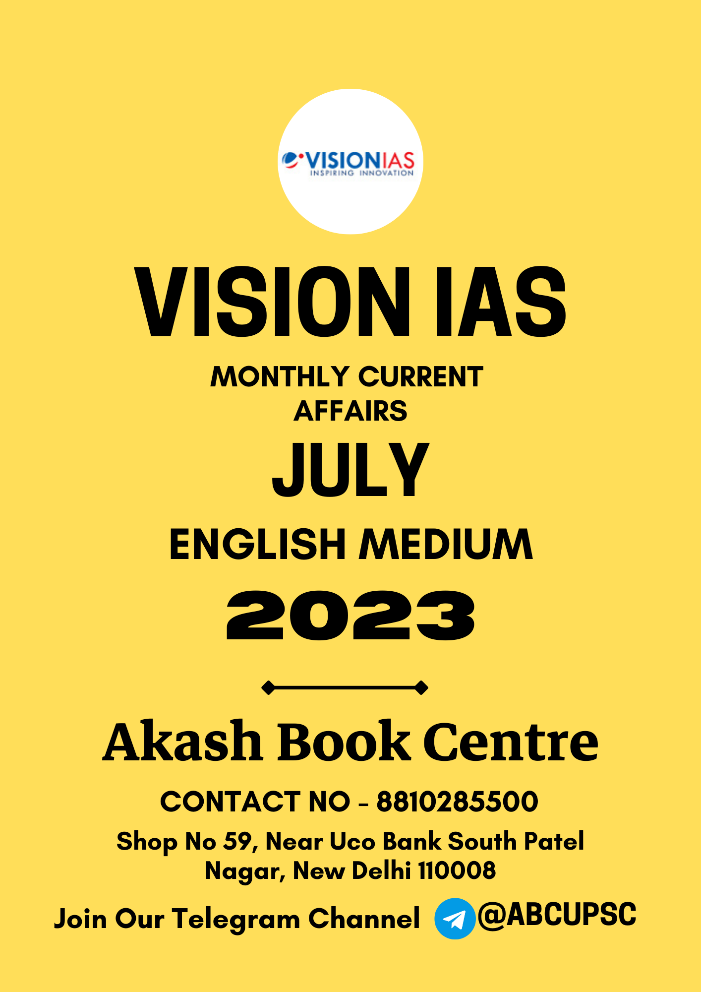 Manufacturer, Exporter, Importer, Supplier, Wholesaler, Retailer, Trader of VISION IAS CURRENT AFFAIRS [ ENGLISH ] JULY 2023 | B&W in New Delhi, Delhi, India.