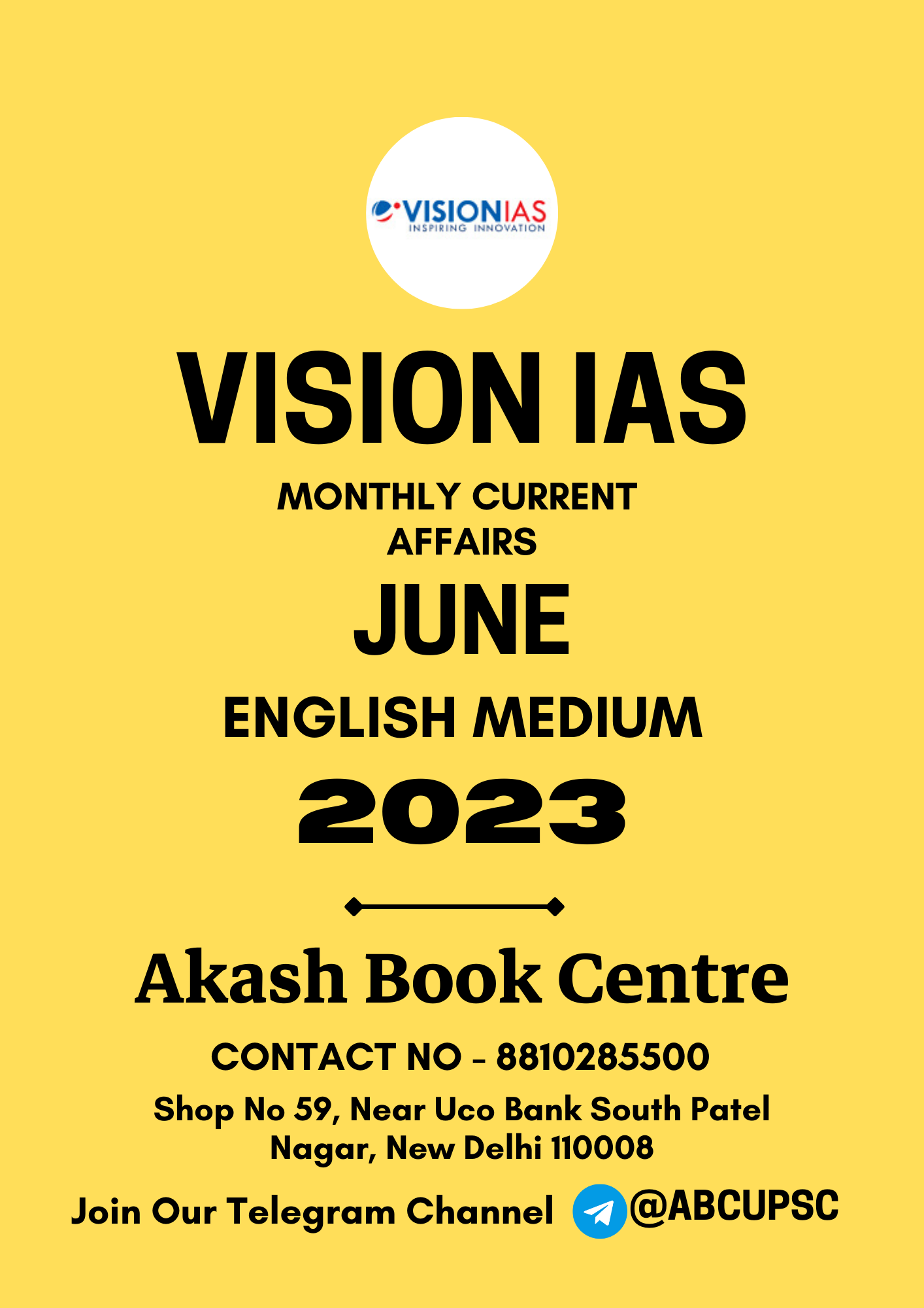 Manufacturer, Exporter, Importer, Supplier, Wholesaler, Retailer, Trader of VISION IAS CURRENT AFFAIRS [ ENGLISH ] JUNE 2023 | B&W in New Delhi, Delhi, India.